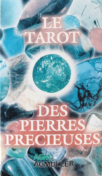 LE TAROT DES PIERRES PRECIEUSES