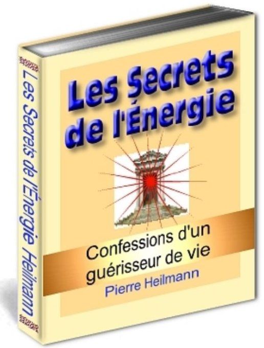 Les Secrets de l'Energie