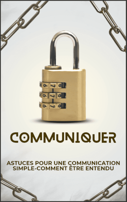 COMMUNIQUER Simplement et être entendu (pdf)